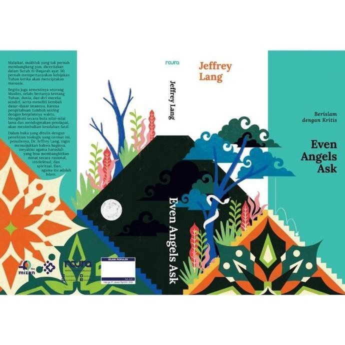 Buku Even Angels Ask: Berislam dengan Kritis - Jeffrey Lang