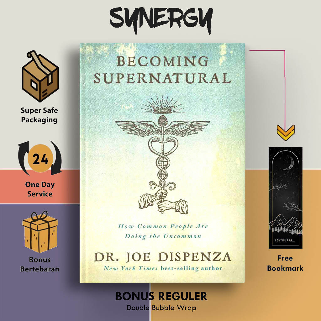 Becoming Supernatural by Dr Joe Dispenza