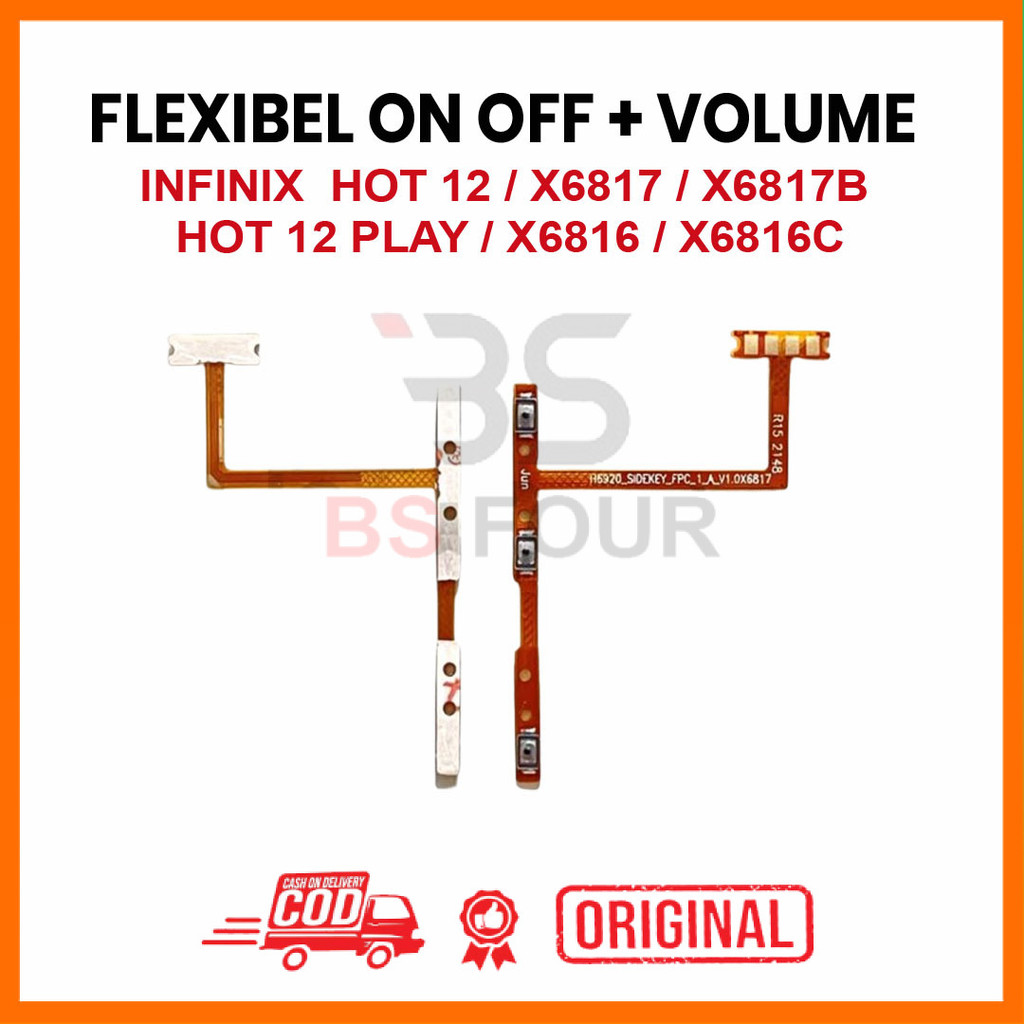 FLEXIBEL ON OFF + VOLUME INFINIX HOT 12 / X6817 / X6817B / HOT 12 PLAY / X6816 / X6816C ORI
