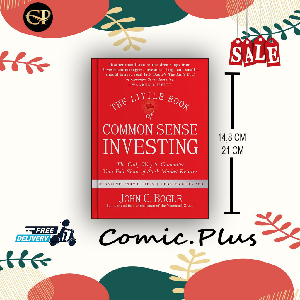 The Little Book of Common Sense Investing by John C. Bogle