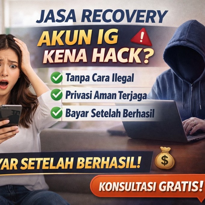 JASA RECOVERY AKUN YANG KE HACK