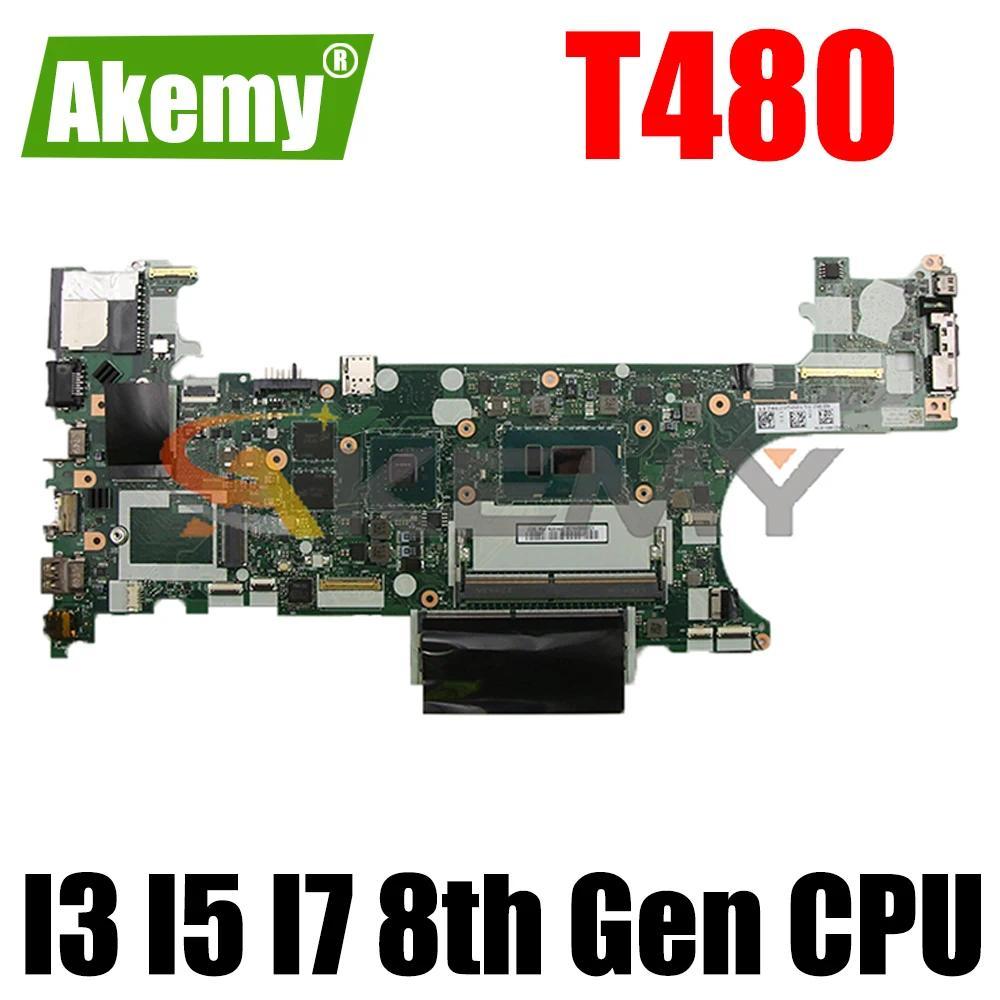 ET480 NM-B501 For Lenovo Thinkpad T480 Laptop Motherboard i3 i5 i7 7/8th Gen CPU MX150 2G 01YR342 01