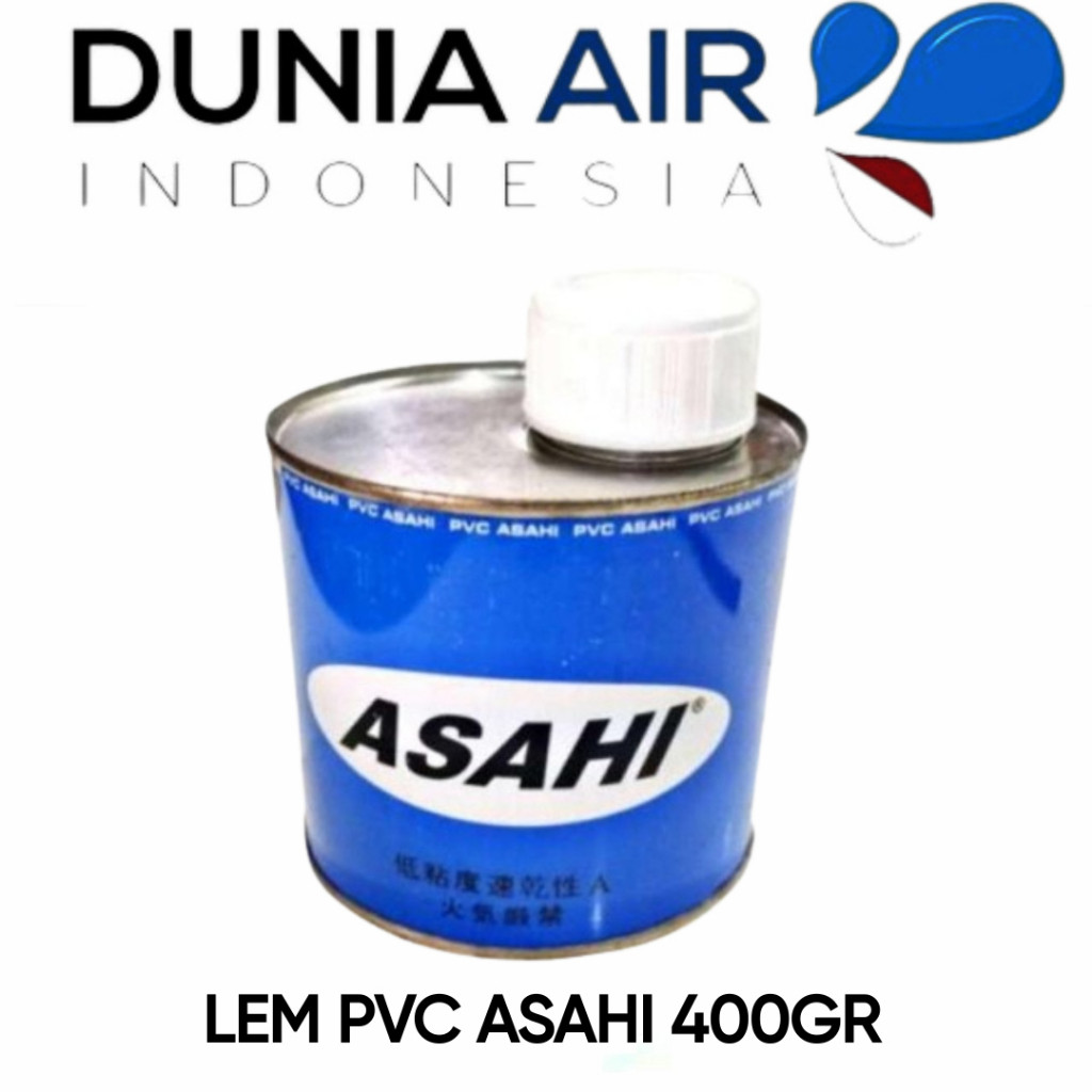 LEM PVC ASAHI 400 GRAM / LEM ASAHI KALENG / LEM PVC KALENG lem pipa