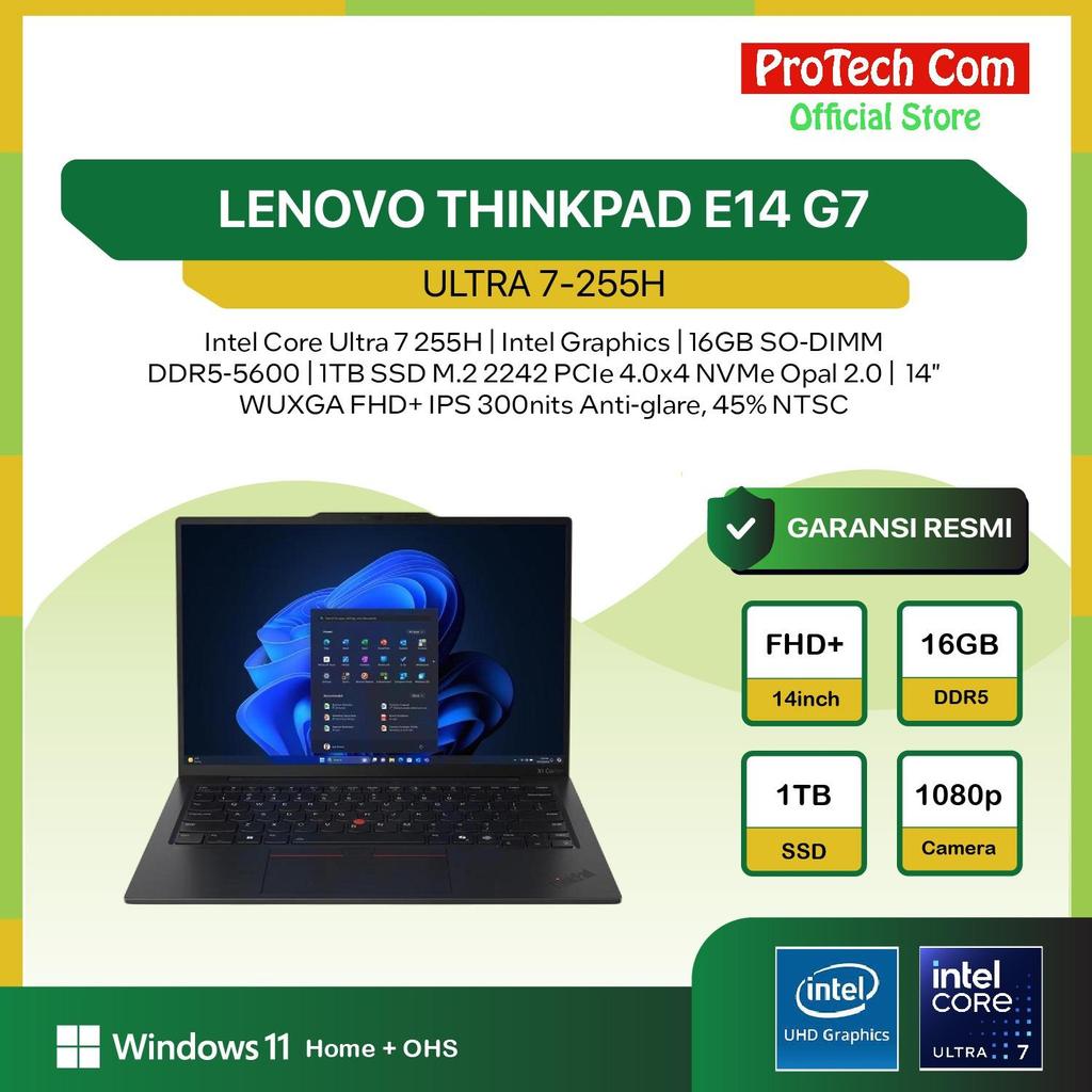 LENOVO THINKPAD E14 G7 ULTRA 7-255H 16GB 1TB 14.0WUXGA W11PRO