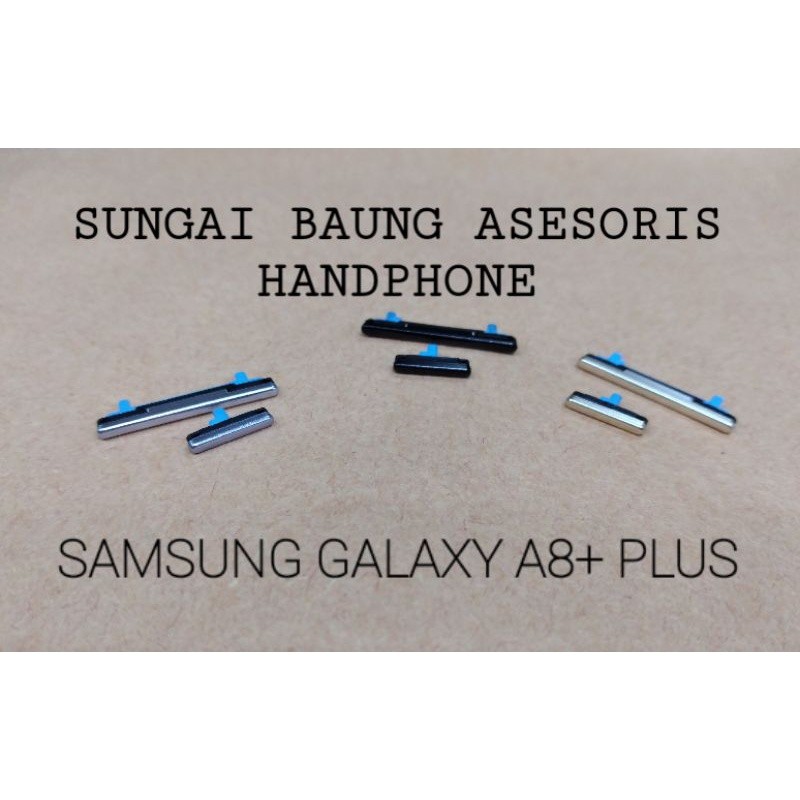 pernik tombol luar tombol on off volume SAMSUNG GALAXY A8+ / A8 PLUS