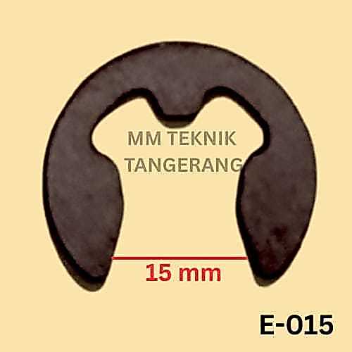 Snapring E15 Snap ring Circlip Retaining Tipe E 15 Penahan bearing Sparepart pompa E-15 klip Pengunc