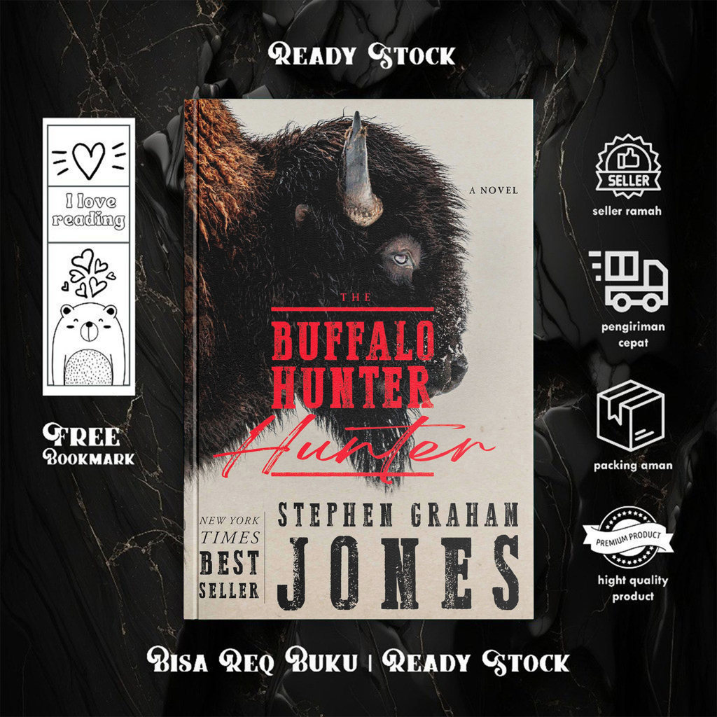 The Buffalo Hunter Hunter by Stephen Graham Jones