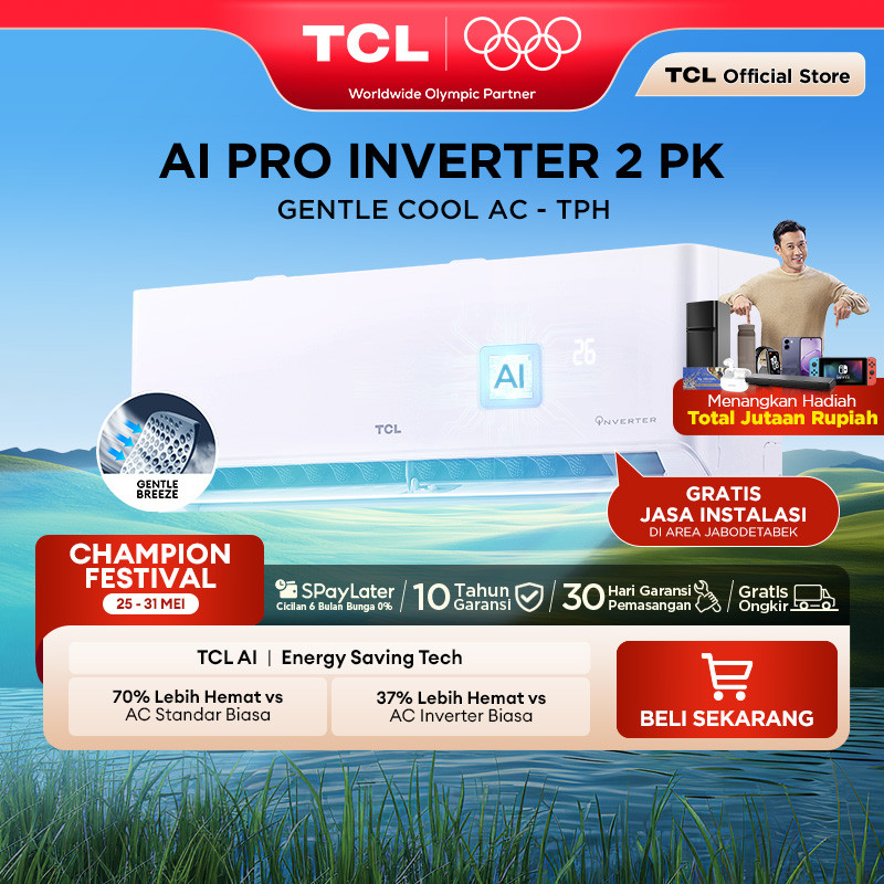 TCL AC Inverter 2 PK - Gentle Breeze - Healthy Filter - Hemat Listrik - Anti Bising - Cepat Dingin -