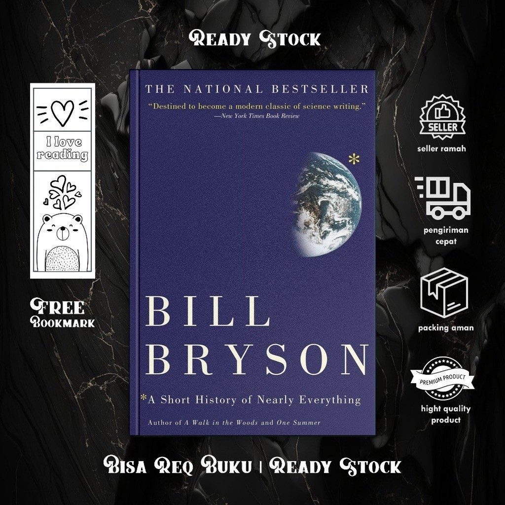 A Short History of Nearly Everything by Bill Bryson