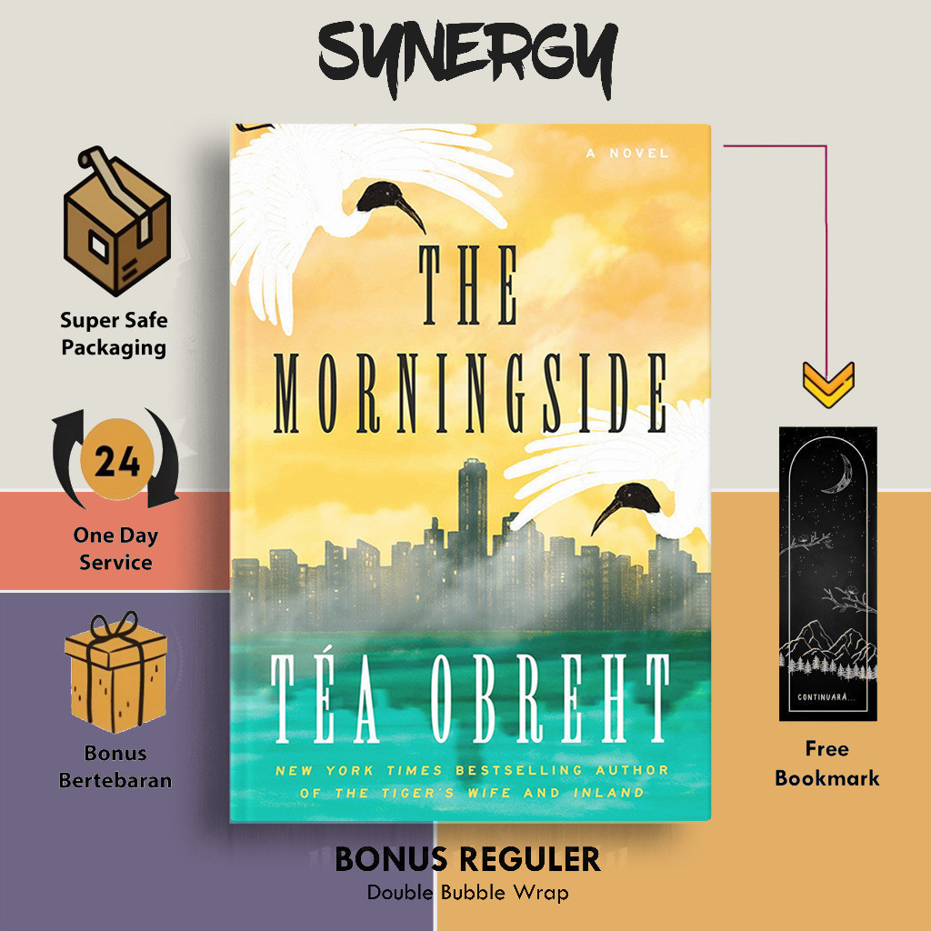 The Morningside by Téa Obreht