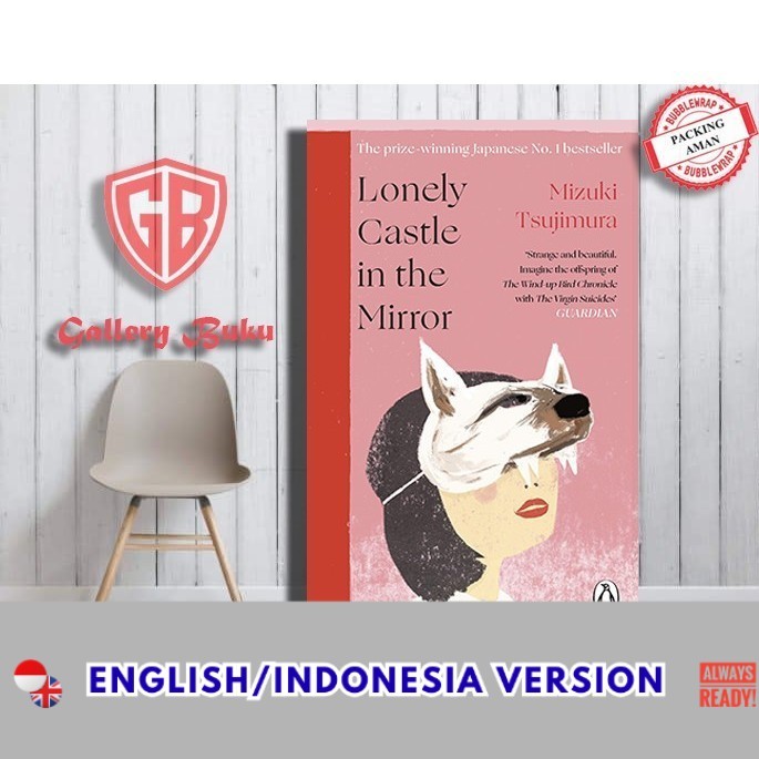 Top Collection (Eng-Indo Version)  Lonely Castle in the Mirror by Mizuki Tsujimura