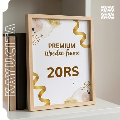 Bingkai Foto Kayu 20RS Frame Foto Bingkai Kayu Ukuran 20RS  50,8 x 75 cm Bingkai Kayu Pinus Alami