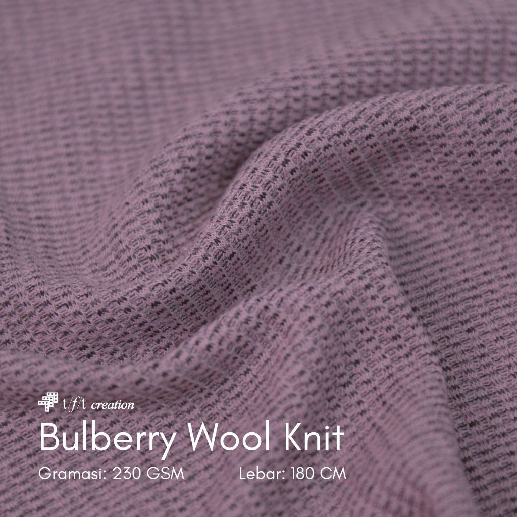 Bahan Kain Bulberry Wool Knit Premium | Bahan Knit Tebal 230 GSM, Lebar 180 CM | Nyaman di Kulit