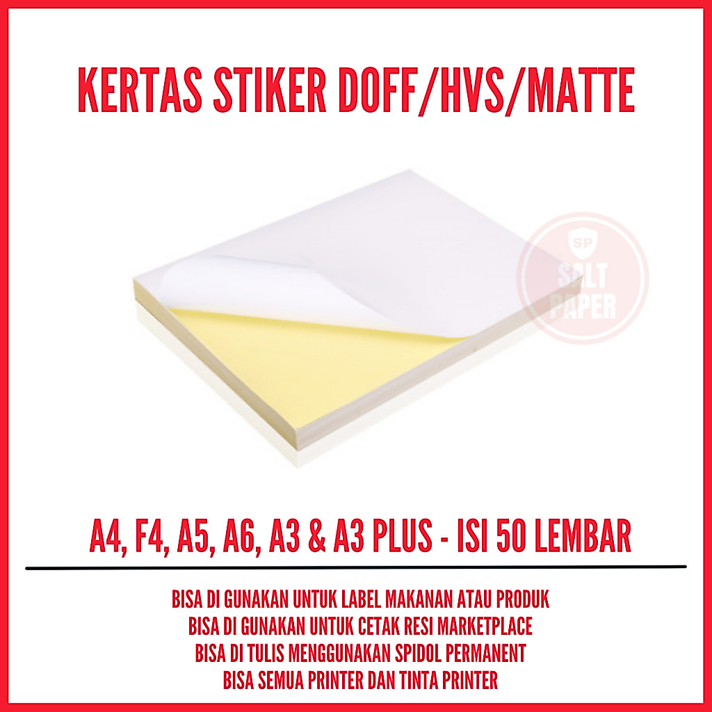 [50 LBR] Kertas Stiker Doff A4, F4, A5, A6, A3 & A3Plus Kertas Stiker HVS