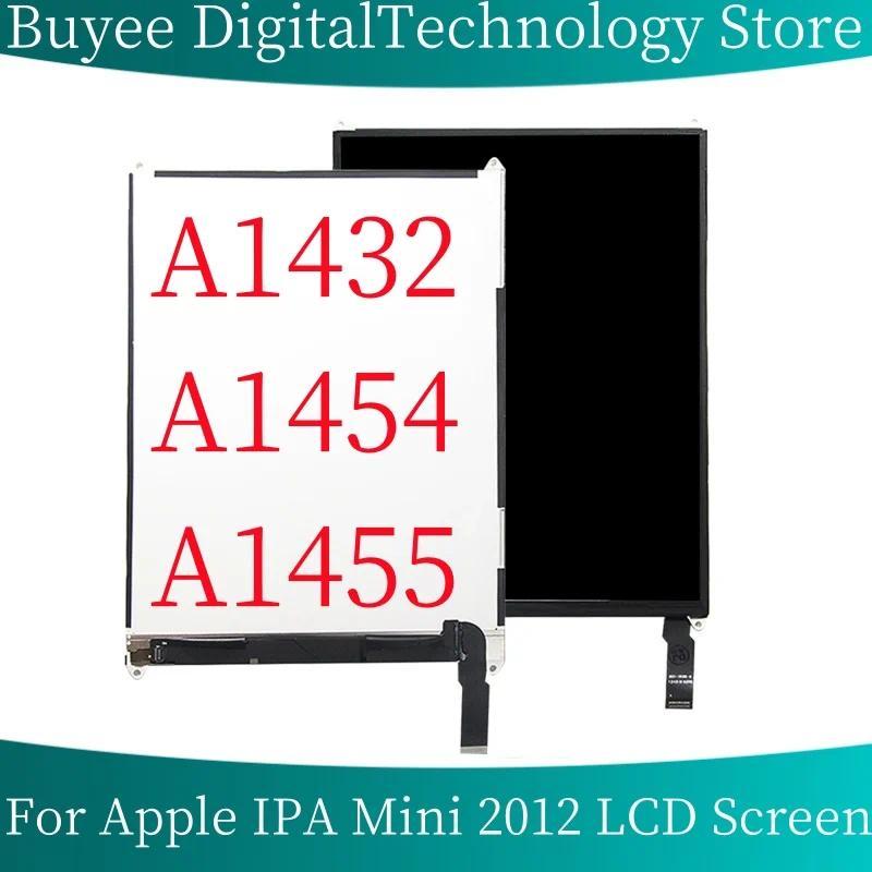 NEW LCD For iPad Mini 1 A1432 A1454 A1455 LCD splay Screen Replacement For iPad Mini 1 Tablet LCD Sc