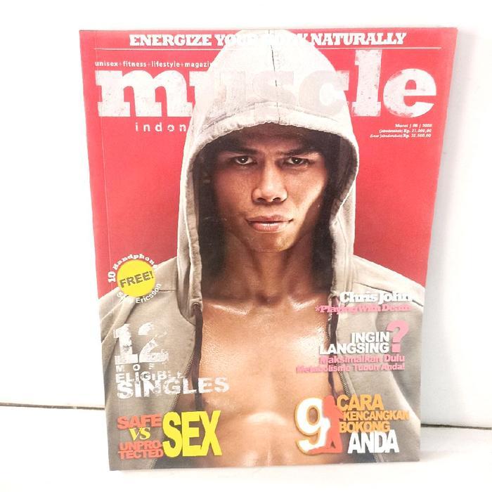 Majalah Muscle Indonesian Edisi Maret 2008 - Energize your body naturally