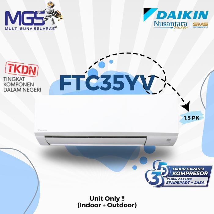 AC Daikin Nusantara 1,5PK FTC35YV