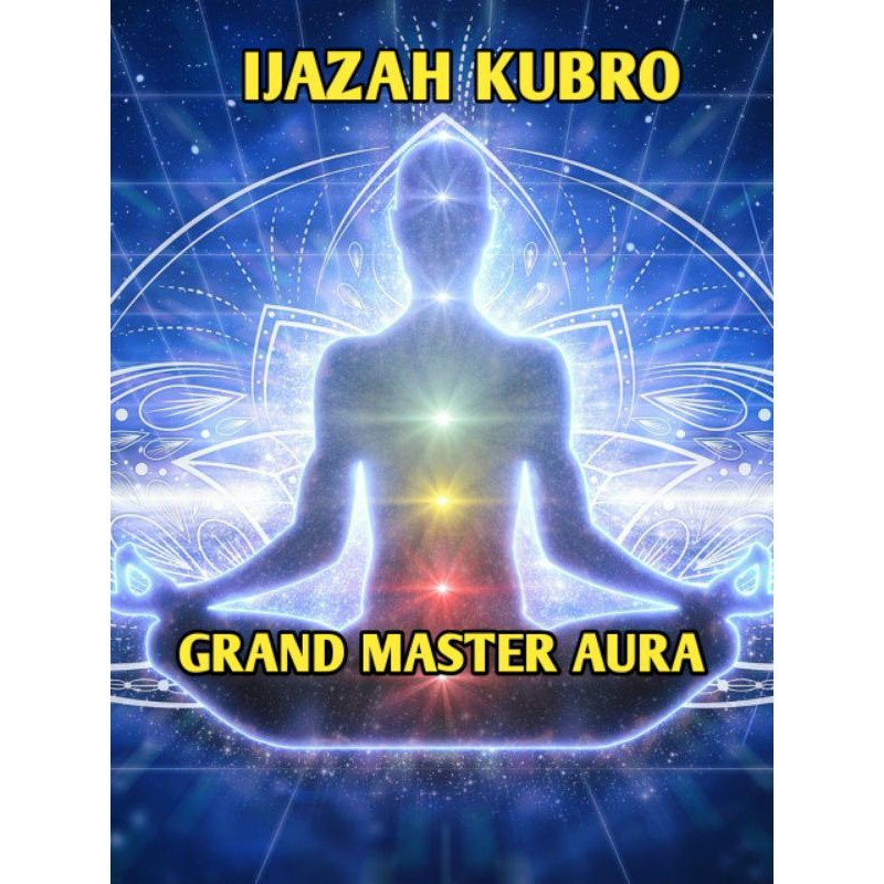 Buku Ijazah Kubro Grand Master Aura