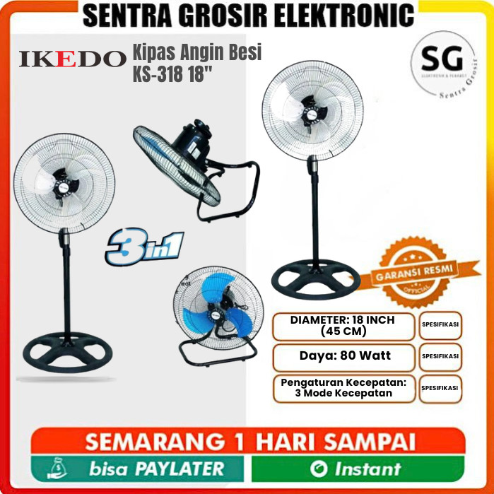 IKEDO Kipas angin besi TORNADO IKEDO KS-318 18 INCH 3in1 / TORNADO FAN termurah