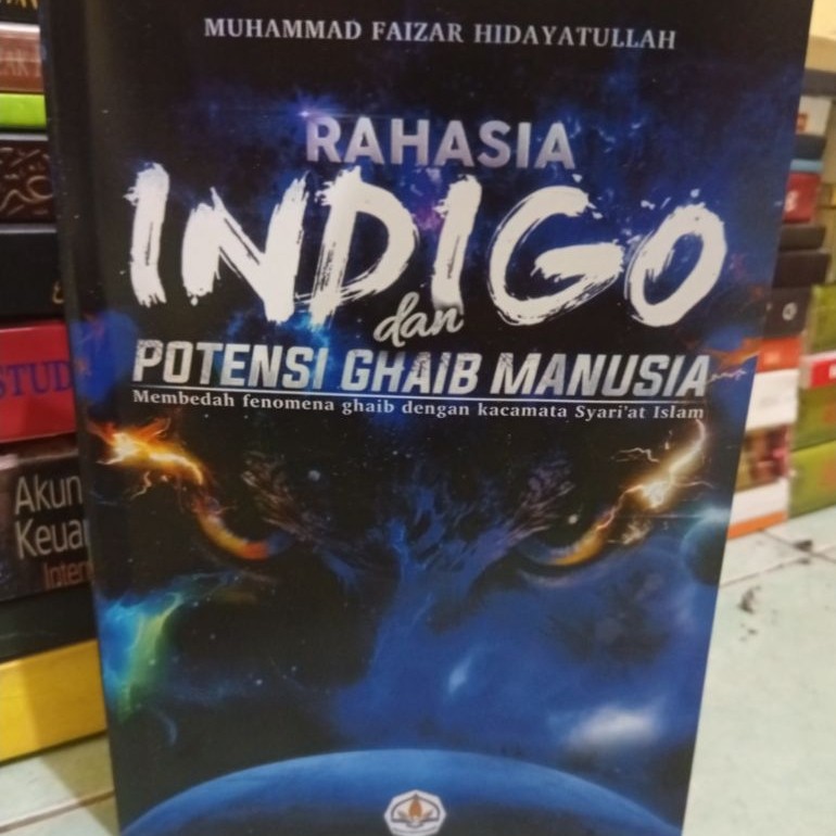 Rahasia INDIGO dan Potensi Ghaib Manusia