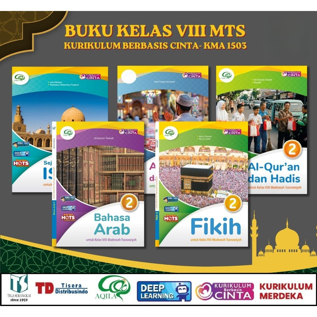 Aqila - Buku Kelas 8 MTS Kurikulum Berbasis Cinta / Madrasah Tsanawiyah / Aqila / Tiga Serangkai