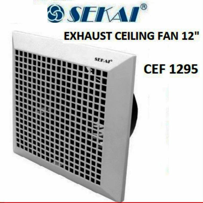 Exhaust Fan Ceiling Sekai Exhaust plafon 12 inch CEF 1295
