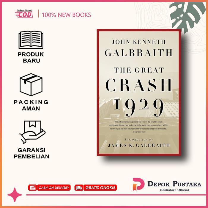 The Great Crash 1929 by John Kenneth Galbraith (English/Indonesia) - English