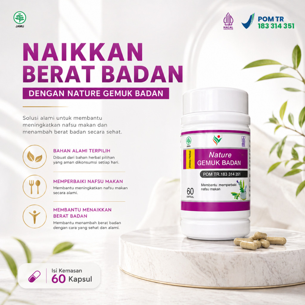 NATURE Gemuk BADAN Obat Penggemuk Badan Permanen Dan Cepat Paling Ampuh BPOM ORI