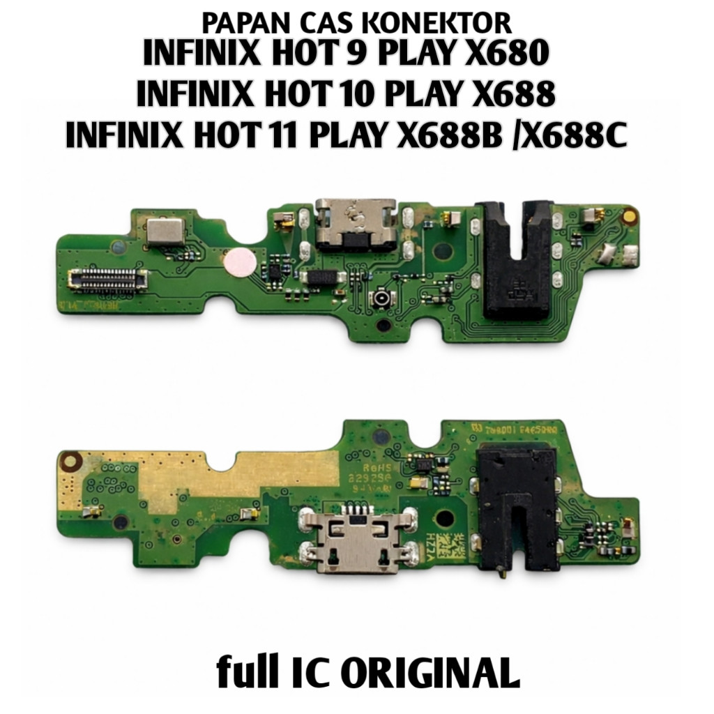 papan cas infinix hot 9 play X680 / 10 play X688 / 11 play X688C original konektor pcb full ic charg