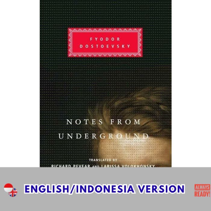 Versi Eng-Indo_ *Notes from Underground