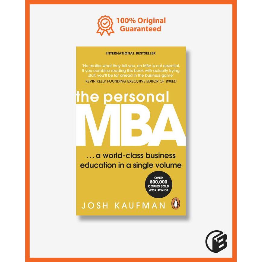 Buku Import The Personal MBA by Josh Kaufman (Original Paperback)