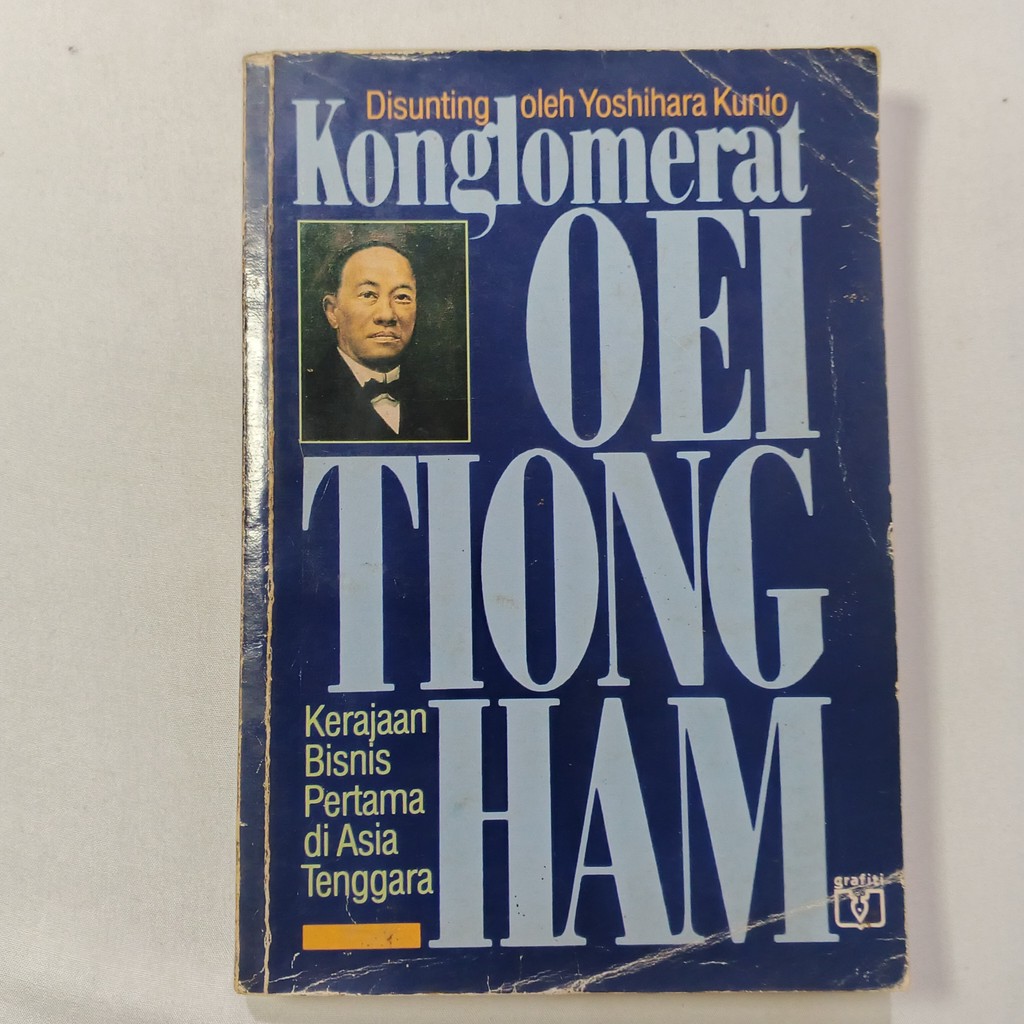 Buku Konglomerat Oei Tiong Ham - Yoshihara Kunio