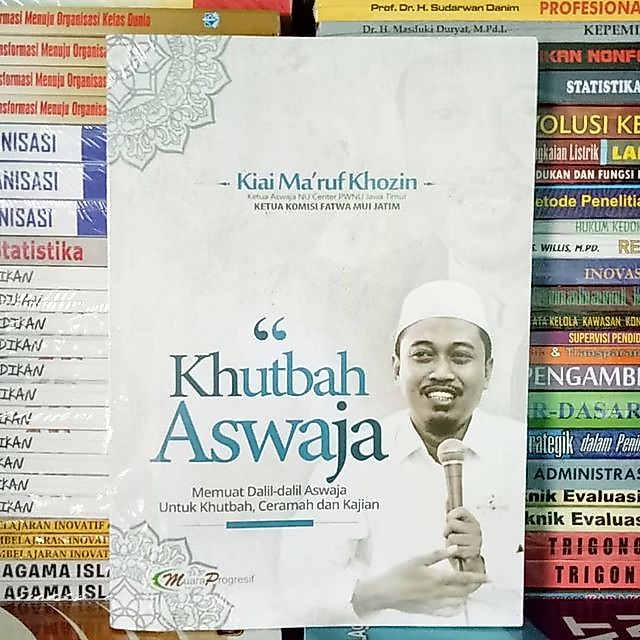 Khutbah Aswaja Memuat dalil-dalil Aswaja Untuk khutbah ceramah dan kajian - Kiai Ma'ruf Khozin
