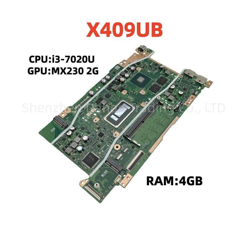 X409UB Mainboard For ASUS A409U F409U X409UJ X409UA X409JB Laptop Motherboard With i3-7020U CPU 4GB-