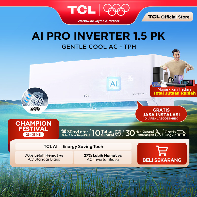 TCL AC Inverter 1.5 PK - Gentle Breeze - Healthy Filter - Hemat Listrik - Anti Bising - Cepat Dingin