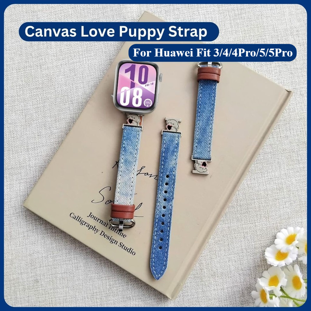 Canvas Love Puppy Strap for Huawei Fit 3 Huawei Fit 4  Huawei Fit 4 Pro Huawei Fit 5 Huawei Fit 5 Pr