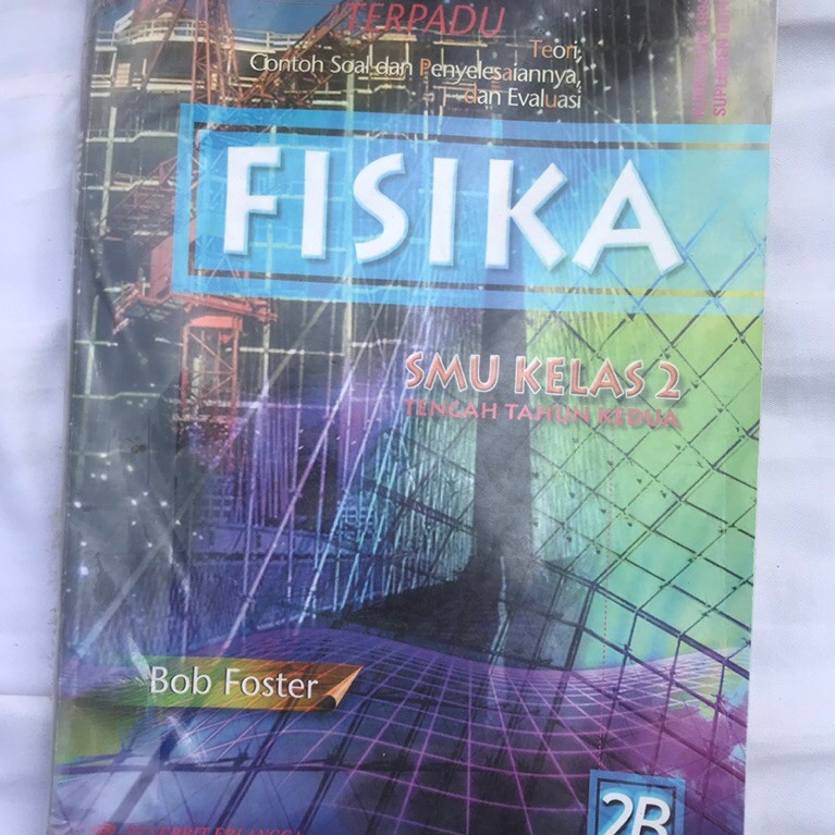 Fisika SMU Kelas 2 Tengah Tahun Kedua