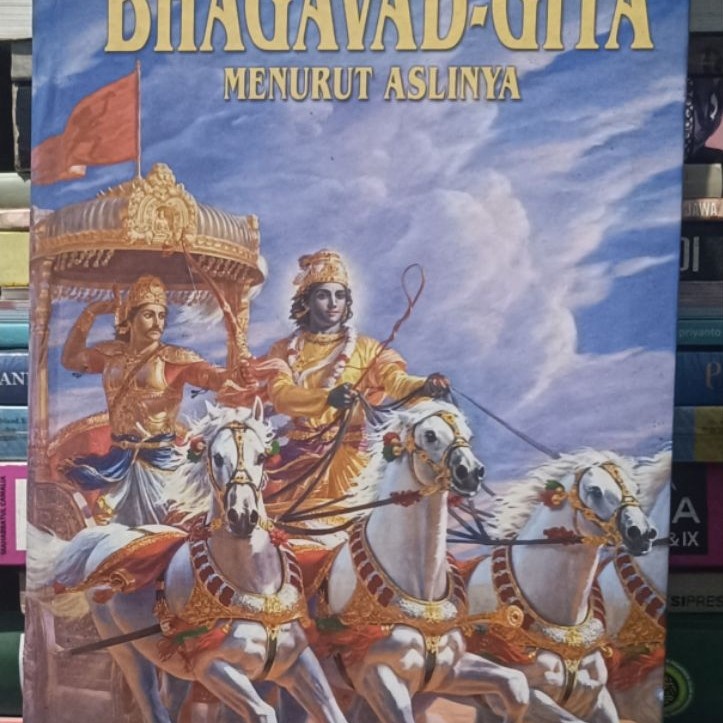 BHAGAVAD-GITA Menurut Aslinya