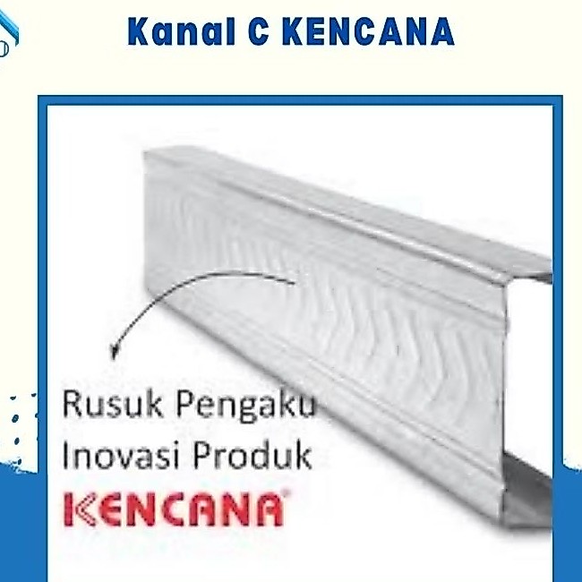 Kanal C75 Kencana tebal 0.75 Galvalum Baja Ringan
