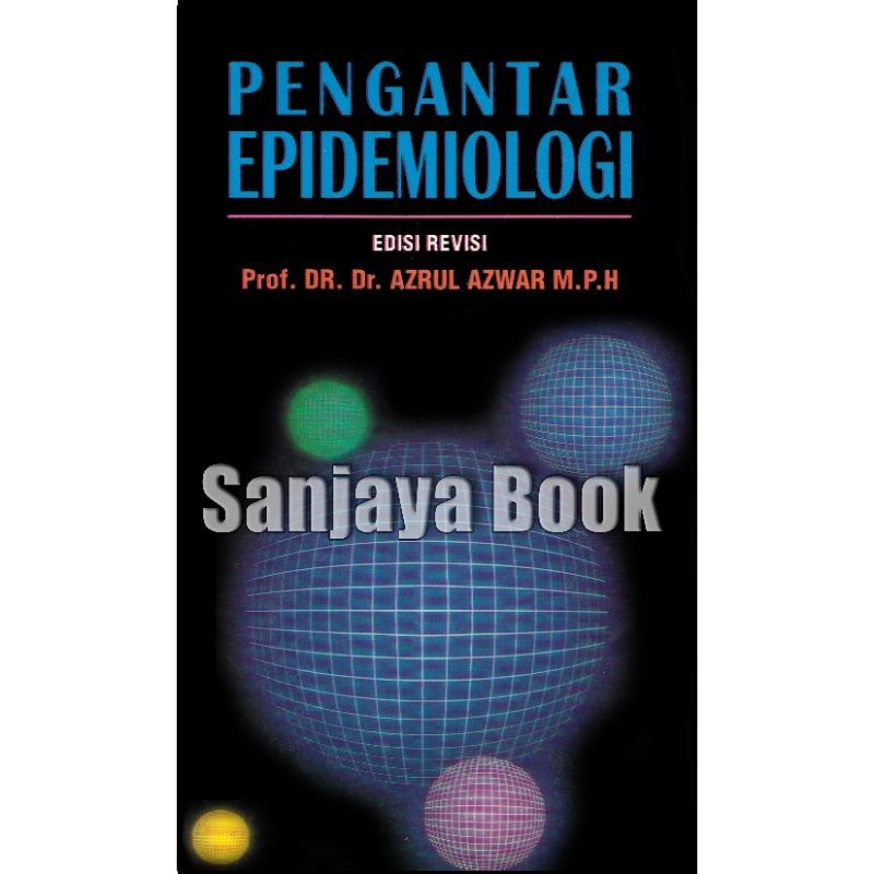 Pengantar Epidemiologi edisi revisi  Azrul Azwar