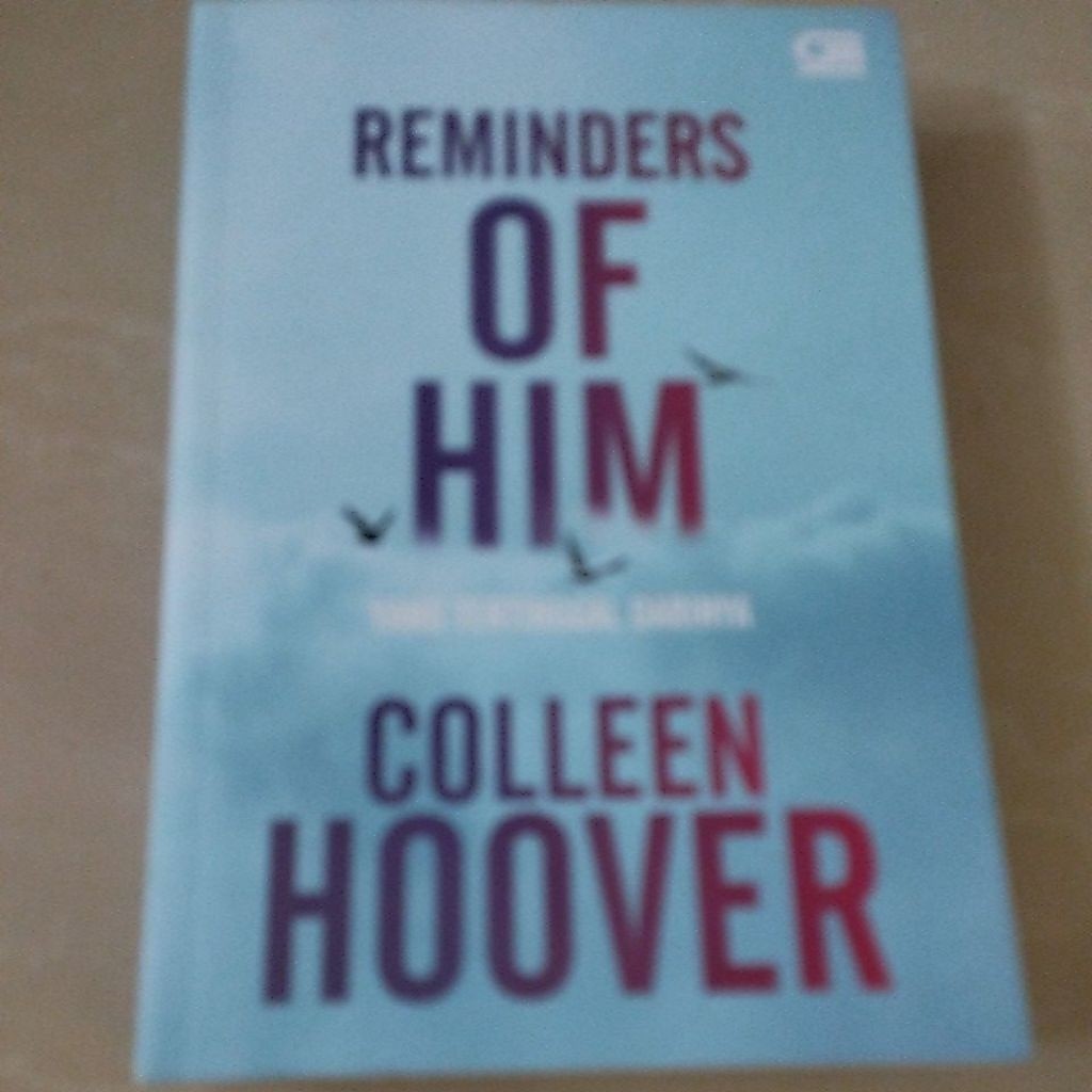 reminders of him (b.indo)preloved