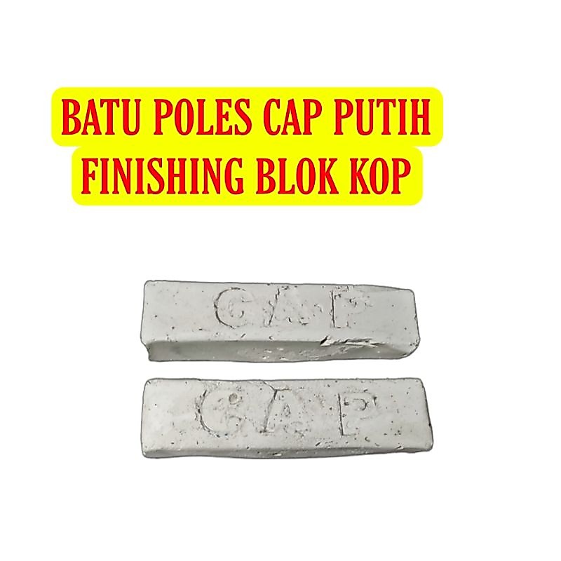 batu poles cap putih (untuk finishing blok kop)