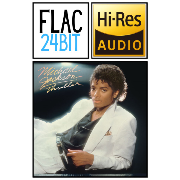 Flac 24 Album Michael Jackson - Thriller (1982) HiRes
