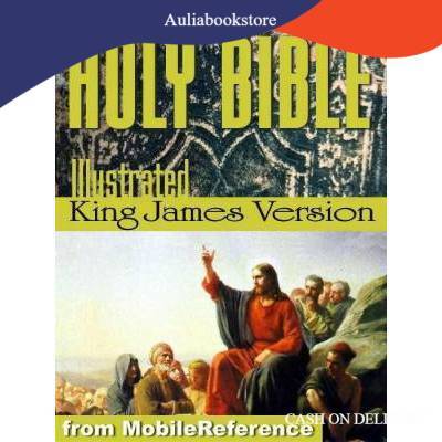 Holy Bible - The Illustrated King James Bible (KJV): The Old Testament, The New Testament, and Deute