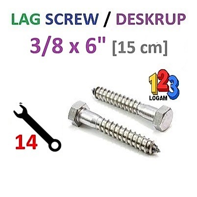 3/8 x 6" Inch Lag Screw Deskrup Baut Sekrup Kayu Fisher Kunci 14