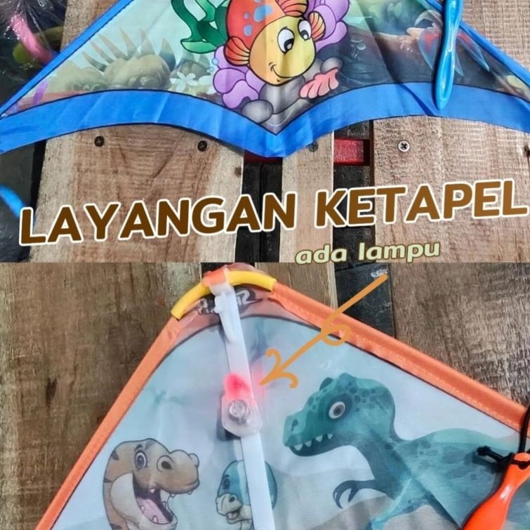 LAYANGAN KETAPEL / LAYANGAN LAMPU