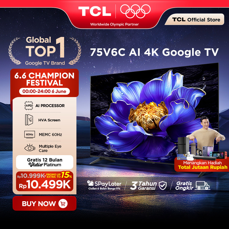 TCL AI 4K Google TV 75 inch V6C - MEMC - HDR 10 - HVA Panel - Dolby Audio - Google Play/Netflix/Yout