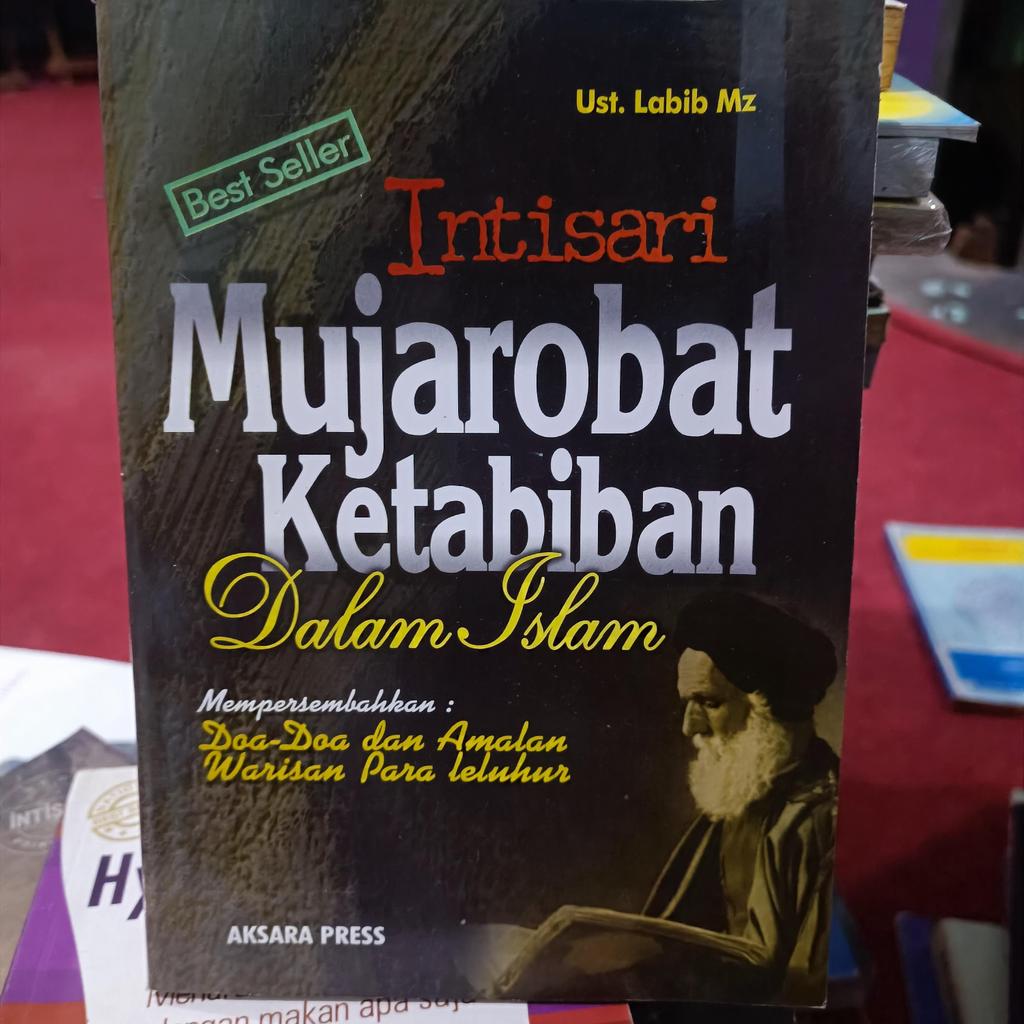 Intisari Mujarobat Ketabiban Dalam Islam Mempersembahkan: Doa-Doa dan Amalan Warisan Para leluhur, U
