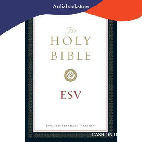 The Holy Bible, English Standard Version