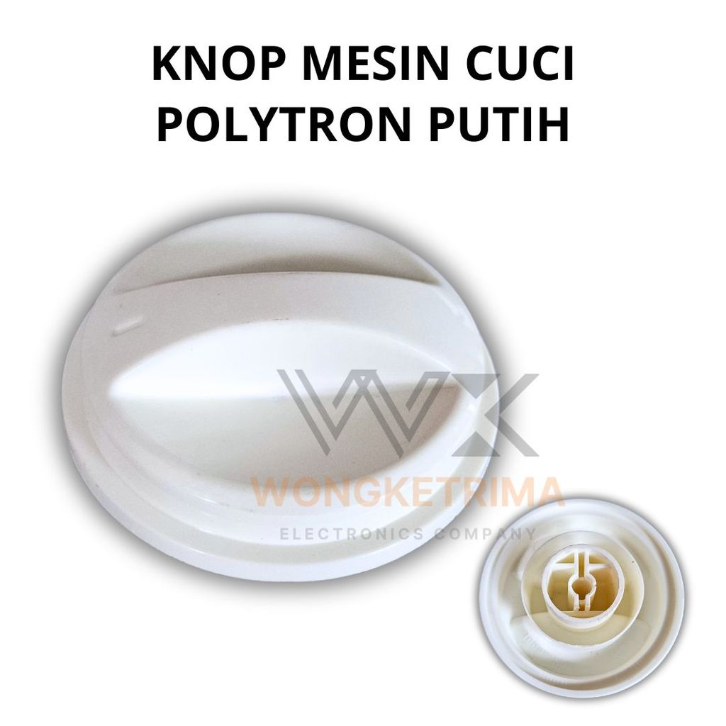 Knop Mesin Cuci Polytron Putih Kenop Timer Mesin Cuci Polytron Sparepart Mesin Cuci Universal